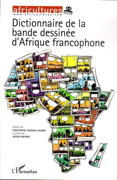 Emprunter Africultures N° 94-95 : Dictionnaire de la bande dessinée d'Afrique francophone livre