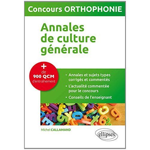 Emprunter Annales de culture générale, concours orthophonie livre