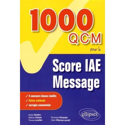 Emprunter 1 000 QCM pour le Score IAE-Message livre