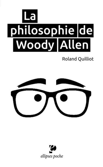 Emprunter Philosophie de Woody Allen livre