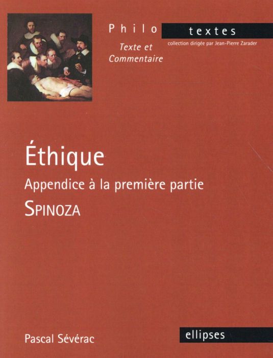 Emprunter Ethique - Appendice à la première partie. Spinoza livre