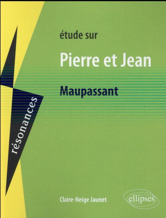Emprunter Etude sur Pierre et Jean de Maupassant livre