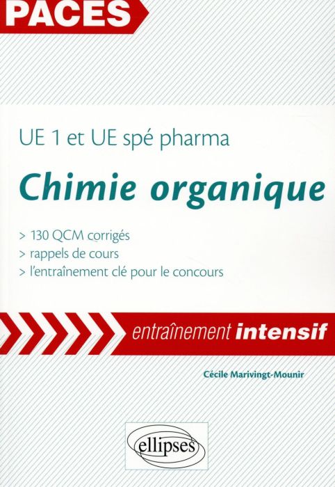 Emprunter UE1 et UE spé pharma Chimie organique. 130 QCM corrigés, rappels de cours, l'entraînement clé pour l livre