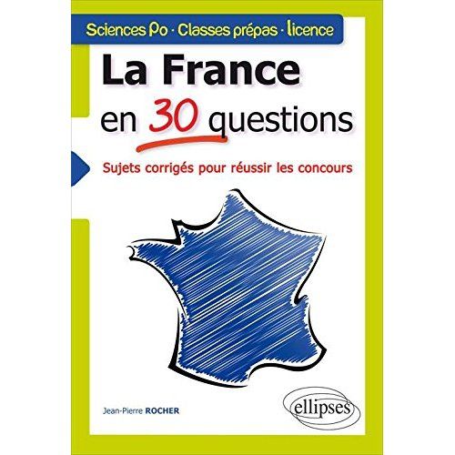 Emprunter La France en 30 questions. Tous concours livre
