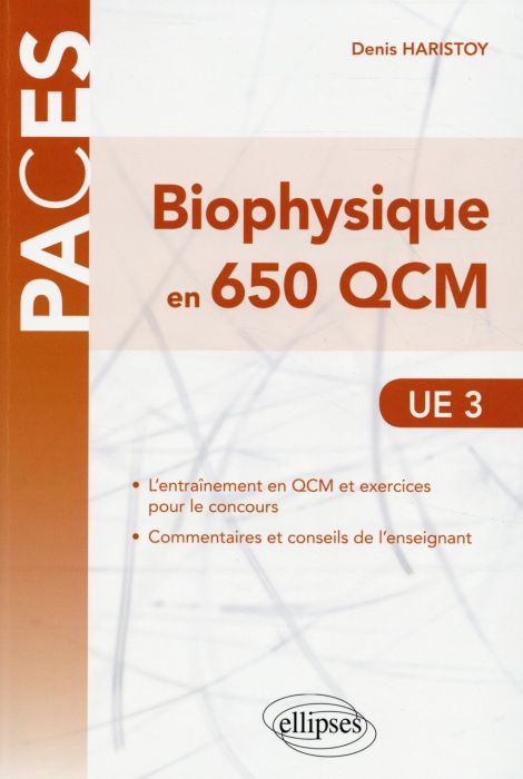 Emprunter Biophysique en 650 QCM UE 3 livre