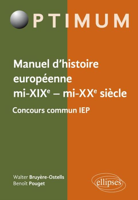 Emprunter Manuel d'histoire européenne mi-XIXe - mi-XXe siècle. Concours commun IEP livre