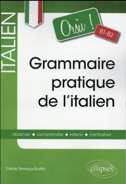 Emprunter Orsu ! Grammaire pratique de l'italien B1-B2 livre