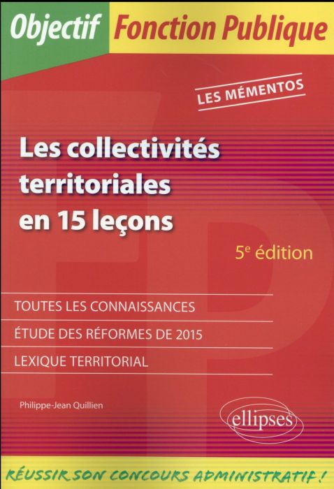 Emprunter Les collectivités territoriales en 15 leçons. Les Mémentos, 5e édition livre