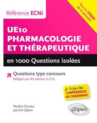 Emprunter UE10 - Pharmacologie et thérapeutique en 1000 questions isolées livre