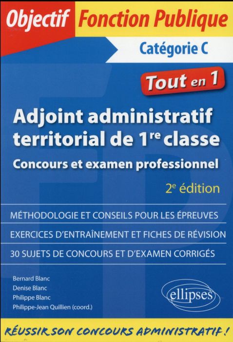 Emprunter Adjoint administratif territorial de 1re classe Catégorie C. Concours et examen professionnel, 2e éd livre