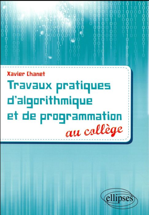 Emprunter Travaux pratiques d'algorithmique et de programmation au collège livre