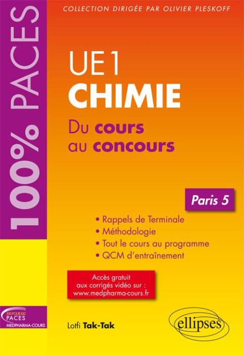 Emprunter UE1 Chimie (Paris 5). Du cours au concours livre
