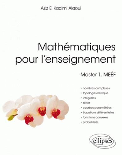 Emprunter Mathématiques pour l'enseignement. Master 1, MEEF livre