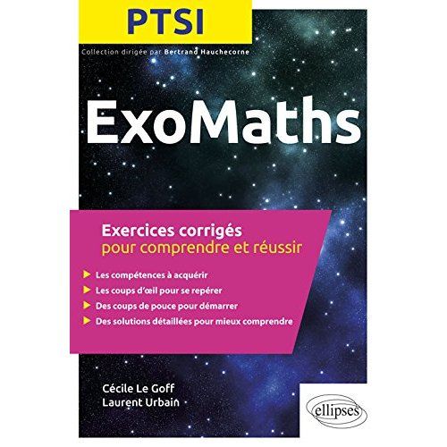 Emprunter ExoMaths PTSI. Exercices corrigés pour comprendre et réussir livre
