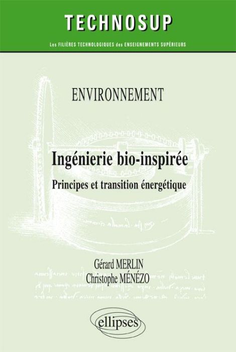 Emprunter Ingénierie bio-inspirée. Principes et transition énergétique (Niveau C) livre