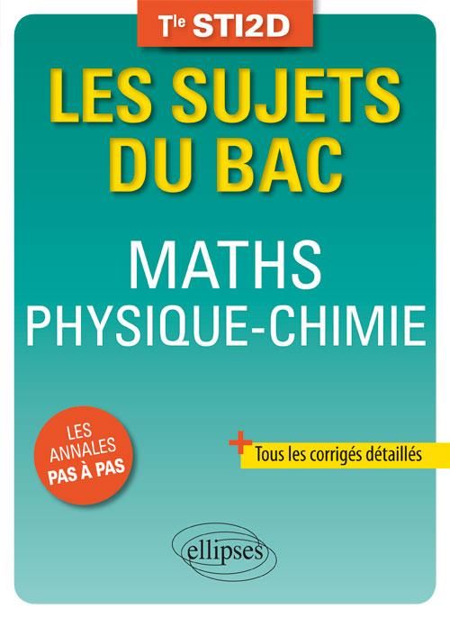 Emprunter Maths Physique-Chimie Tle STI2D. Edition 2018 livre