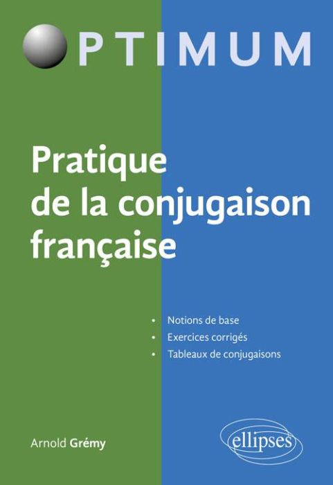 Emprunter Pratique de la conjugaison française livre