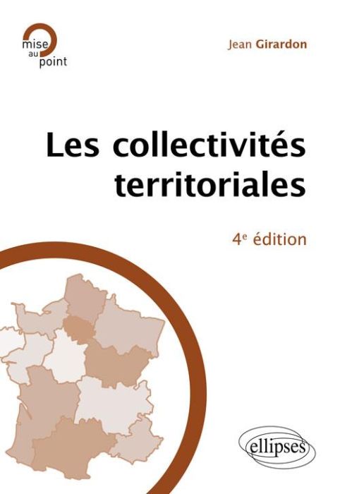 Emprunter Les collectivités territoriales. 4e édition livre