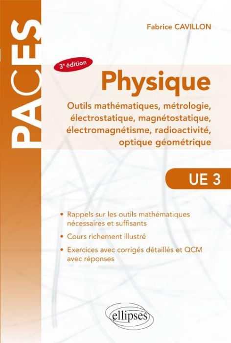 Emprunter UE3 Physique. Outils mathématiques, métrologie, électrostatique, magnétostatique, électromagnétisme, livre