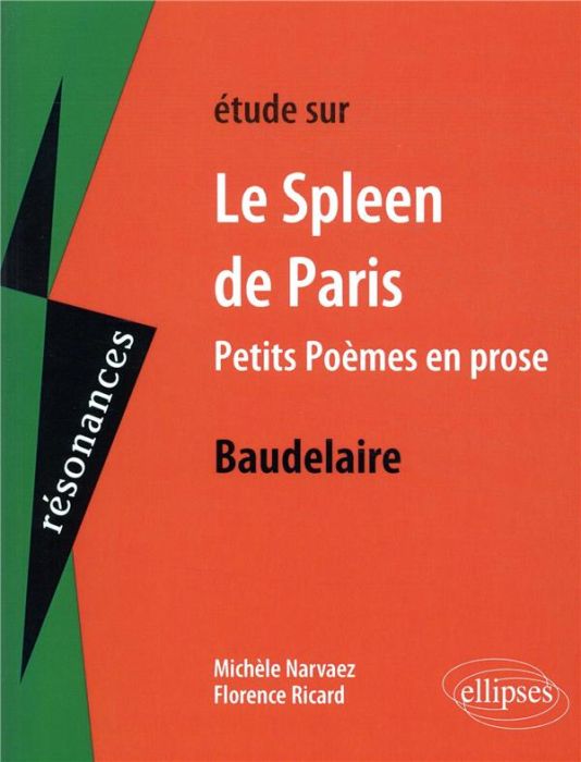 Emprunter Etude sur Le Spleen de Paris (Petits poèmes de prose) Baudelaire livre