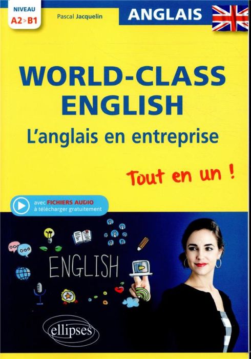 Emprunter World Class English - L'anglais en entreprise livre