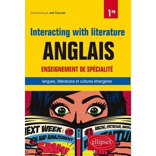 Emprunter Anglais 1re Enseignement de spécialité Interacting with literature livre