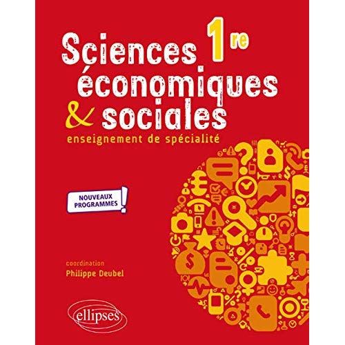 Emprunter Sciences économiques et sociales 1re enseignement de spécialité. Edition 2021 livre