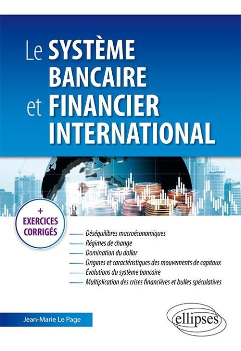 Emprunter Le système bancaire et financier international livre
