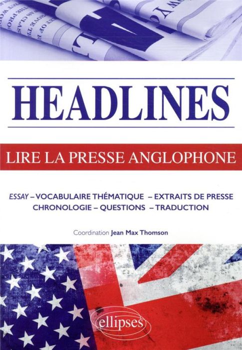 Emprunter Lire la presse anglophone en 21 dossiers d'actualité livre