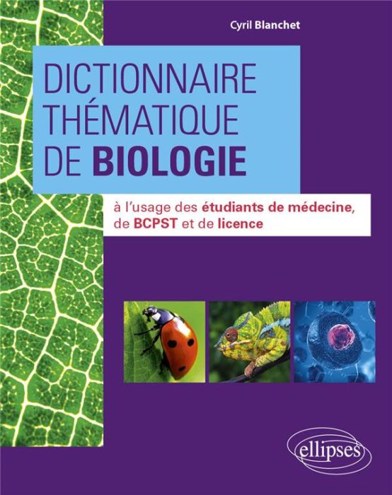 Emprunter Dictionnaire thématique de biologie livre