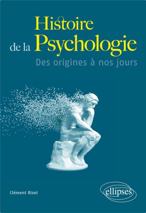 Emprunter Histoire de la Psychologie - Des origines à nos jours livre