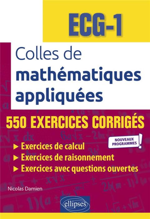 Emprunter Colles de mathématiques appliquées ECG-1. Edition 2021 livre