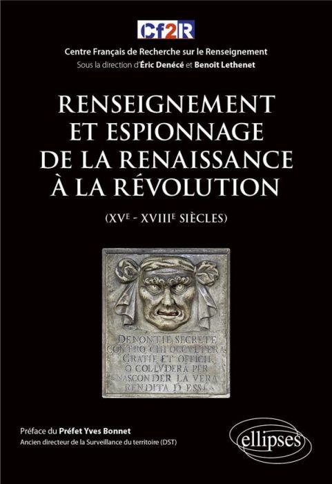Emprunter Renseignement et espionnage de la Renaissance à la Révolution (XVe- XVIIIe siècles) livre