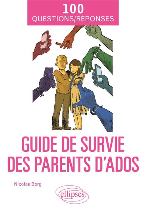 Emprunter Guide de survie des parents d’ados livre