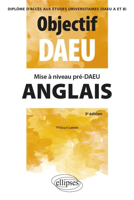 Emprunter Mise à niveau Pré-DAEU Anglais. (DAEU A et B), 3e édition livre