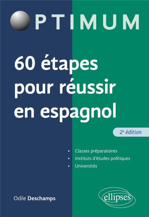 Emprunter 60 étapes pour réussir en espagnol. 2e édition livre