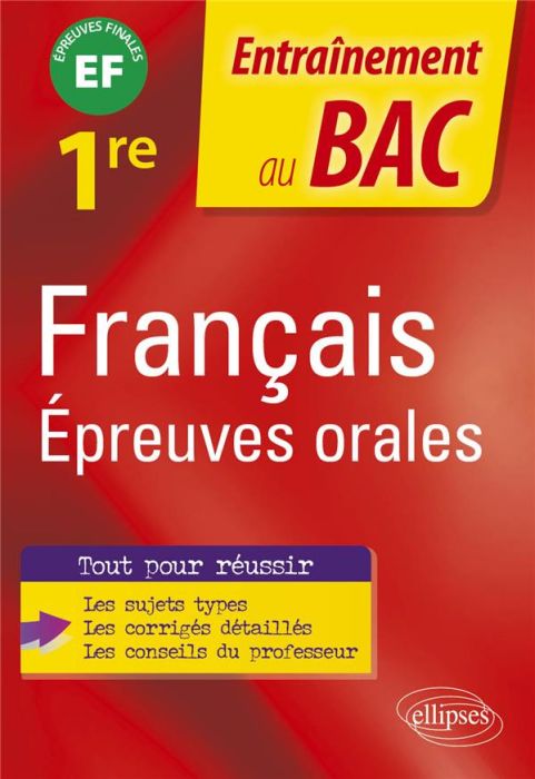 Emprunter Français 1re Epreuves orales Epreuves finales livre