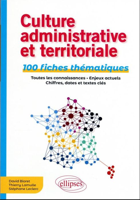 Emprunter Culture administrative et territoriale. 100 fiches thématiques livre