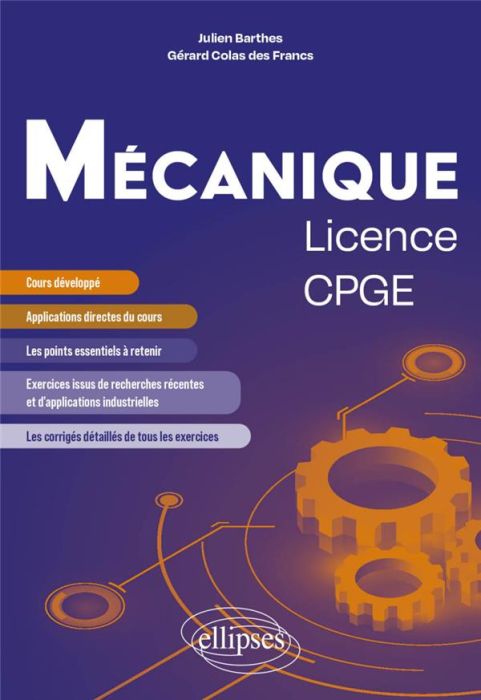 Emprunter Mécanique licence/CPGE. Cours et exercices corrigés issus de recherche et d'applications industriell livre