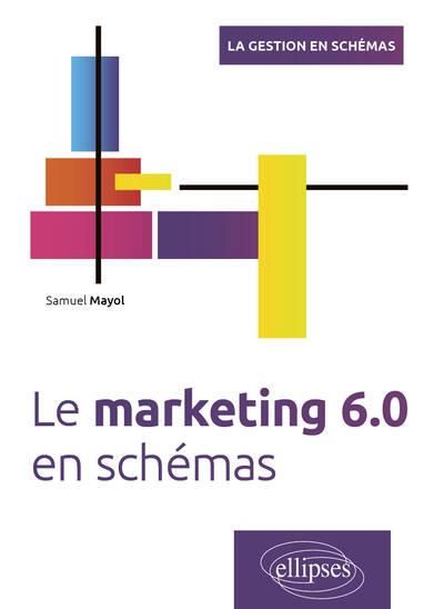 Emprunter Le marketing 6.0 en schémas livre