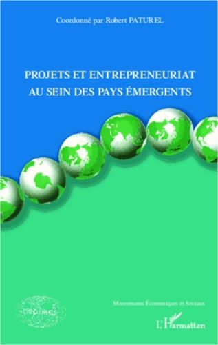 Emprunter Projets et entrepreneuriat au sein des pays émergents livre
