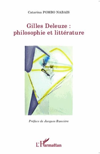 Emprunter Gilles Deleuze : philosophie et littérature livre