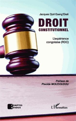 Emprunter Droit constitutionnel. L'expérience congolaise (RDC) livre
