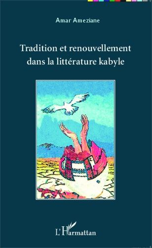 Emprunter Tradition et renouvellement dans la littérature kabyle livre