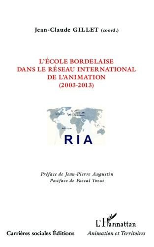 Emprunter L'école bordelaise dans le réseau international de l'animation (2003-2013) livre