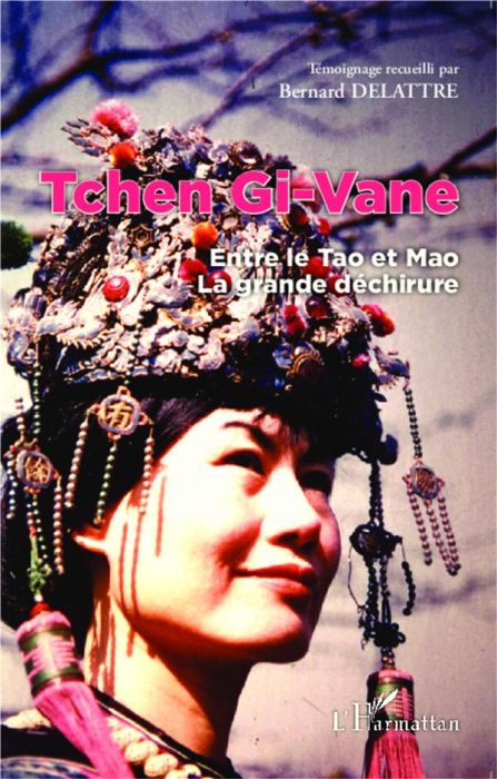 Emprunter Tchen Gi-Vane. Entre le Tao et Mao, la grande déchirure livre