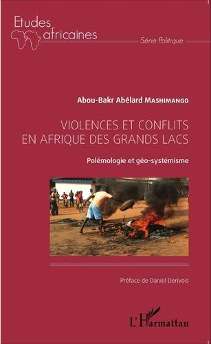 Emprunter Violences et conflits en Afrique des grands lacs. Polémologie et géo-systémisme livre