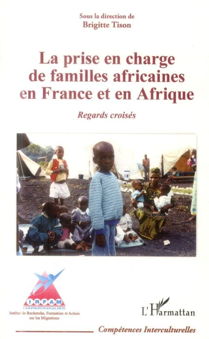 Emprunter La prise en charge de familles africaines en France et en Afrique. Regards croisés livre