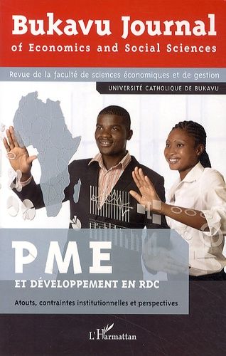 Emprunter Bukavu Journal of Economics and Social Sciences N° 2 : PME et développement. Atouts, contraintes ins livre