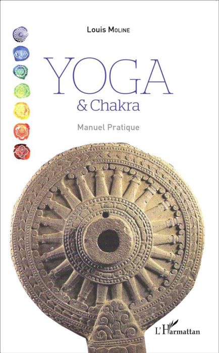 Emprunter Yoga et Chakra. Manuel pratique livre